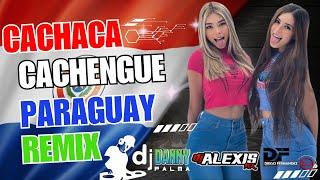 CACHACA REMIX CACHENGUE @dannypalma1984 @djalexismix6641 @djdiegofernandez