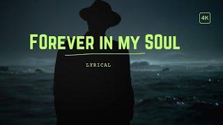 Forever in My Soul | A Song That Touches the Heart (Lyrical Video)