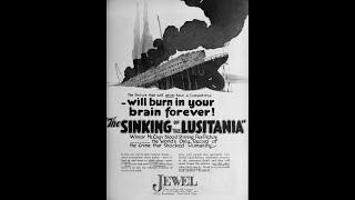 The Sinking of the Lusitania (Silent Film) | 18 May 1918