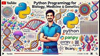 01- Python Bioinformatics  Introduction | Beginner's Guide