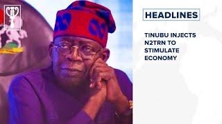 Tinubu injects N2trn to stimulate economy and more