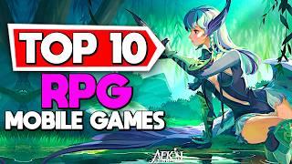 Top 10 Best Mobile RPG Games For Android & iOS