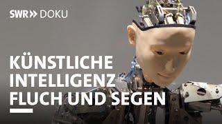 Von Chatbots bis zu Waffensystemen - Fluch und Segen der Künstlichen Intelligenz | SWR Doku