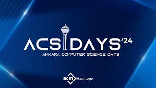 ACSDays'24 Tanıtım Videosu