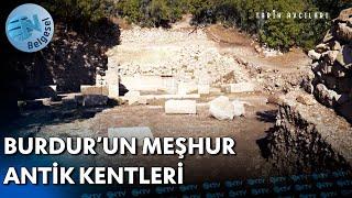 Burdur'un Meşhur Antik Kentleri | NTV Belgesel