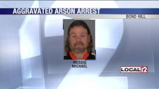 Man arrested faces two counts of aggravated arson