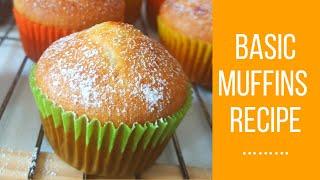 Easy and Quick Basic Muffins Recipe /Beginner friendly Full Recipe