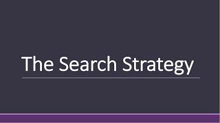 The Search Strategy