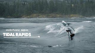 SKOOKUMCHUCK NARROWS; tidal rapids eXpLAiNeD