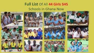 Full List of all 44 Girls SHS Schools in Ghana Base On Their Category, Programms, District & Regions