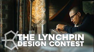 The Lynchpin™ Design Contest