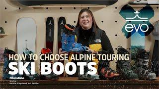 How to Choose Backcountry Alpine Touring Ski Boots