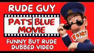 "Postman Pat's Blue Movie" Rude Guy Adult Funny Comedy Video 2022 Parody Dub British Humour UK