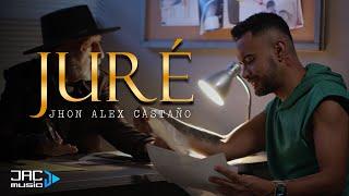 JURÉ - JHON ALEX CASTAÑO (Video Oficial)