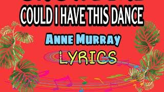 Could I have This Dance - Anne Murray - with Lyrics /Musiclovers