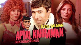 Aptal Kahraman (Restorasyonlu) - İlyas Salman, Bahar Öztan