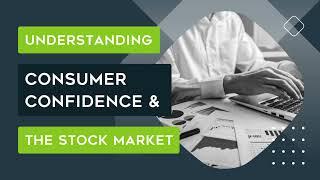 Consumer Confidence & the Stock Market 