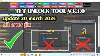 Tft unlock tool update problem fixed | tft unlocker tool free 2024 | best tool for frp unlock