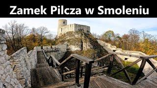 Zamek Pilcza w Smoleniu