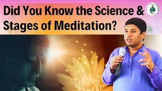 Did You Know the Science and Stages of Meditation? - Master Pradeep Vijay / Spiritual Science Talks