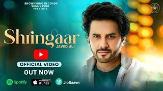 Shringaar | Javed Ali Ft. Sandeep Bedi & Kanishka Sharma | Sunny King | Latest Bollywood Song 2024