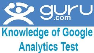 Guru Knowledge of Google Analytics Exam Answers