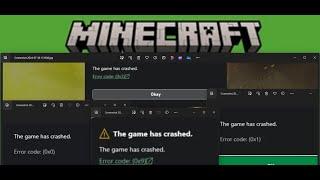 Fix Minecraft Launcher/Minecraft Game Error Code (0x0)/(0x1)/(0x9)/(0x3) The Game Has Crashed On PC