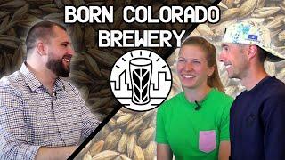 Born Colorado Brewery- Couple Goals and Comedy