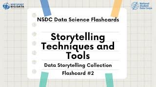 Data Storytelling Flashcard #2: Techniques and Tools