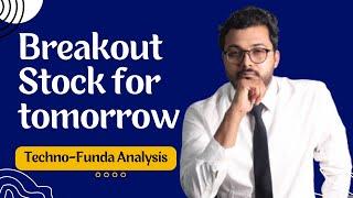 Oberoi Realty - Breakout Stock for tomorrow - Techno-Funda Analysis | Vibhor Varshney