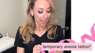 Temporary Areola Tattoo - How to Apply By Ruth Swissa