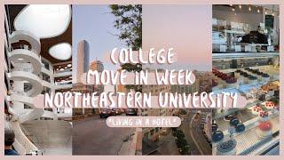 College move in + 1st week @ northeastern university | nu.in program | living in hotels!