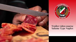  Trailer video course Salame Type Naples