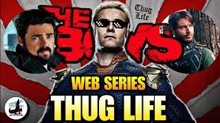 தி பாய்ஸ்!! Web Series - THUG LIFE | The Boy's | Honelander | Tamil | are you okay baby