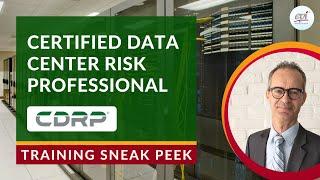 Certified Data Center Risk Professional (CDRP) Course Sneak Peek