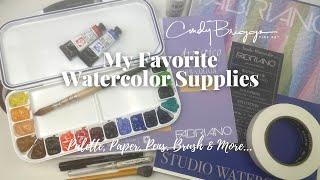 Cindy Briggs' Favorite Watercolor Supplies