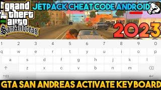 Gta san Andreas Activate keyboard | Gta sa jetpack Cheat Code | keyboard Enable cheat code Android