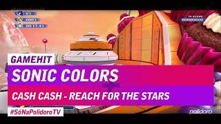 Sonic Colors x Cash Cash - Reach for The Stars #Polidoro #Gamehit