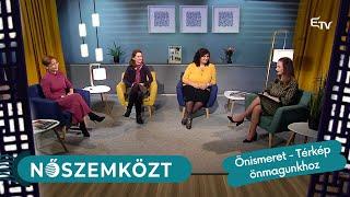 Önismeret: térkép önmagunkhoz – Nőszemközt