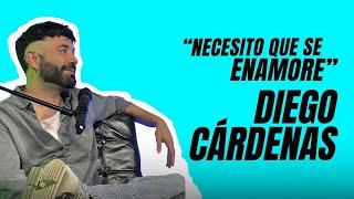 "Necesito que se enamore" ️ Diego Cardenas