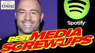 Our Favorite Media Screwups w/ Katie Halper: Spotify Tells Employees Outraged Over Rogan To SHOVE IT