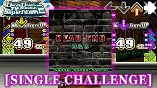 【DDR SN2】 DEAD END -"GROOVE RADAR" Special- [SINGLE CHALLENGE] 譜面確認＋クラップ