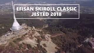 EFISAN SKIROLL CLASSIC 2018 - JEŠTĚD