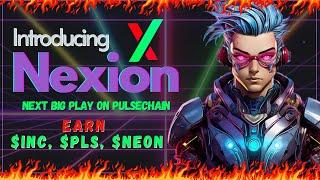 NEXION on PulseChain: Dual Rewards, Hyper-Deflation, and INC Burning Made Easy!