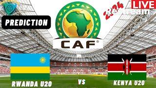 Rwanda vs Kenya Live Stream CECAFA U20 Africa Nations Cup 2025 Qualifiers Commentary Score