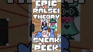 RALSEI THEORY SNEAK PEEK???    #deltarune #oof