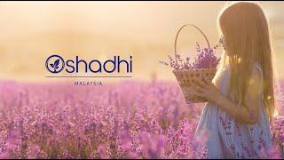 About Oshadhi Malaysia