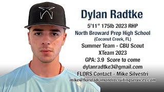 DYLAN RADTKE  5’11” 175lb 2023 RHP 