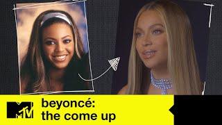 This Is The Story Of Queen Bey | Beyoncé: The Come Up | MTV Music