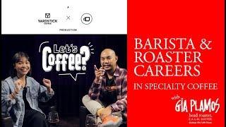 Barista and Roaster Careers in Specialty Coffee